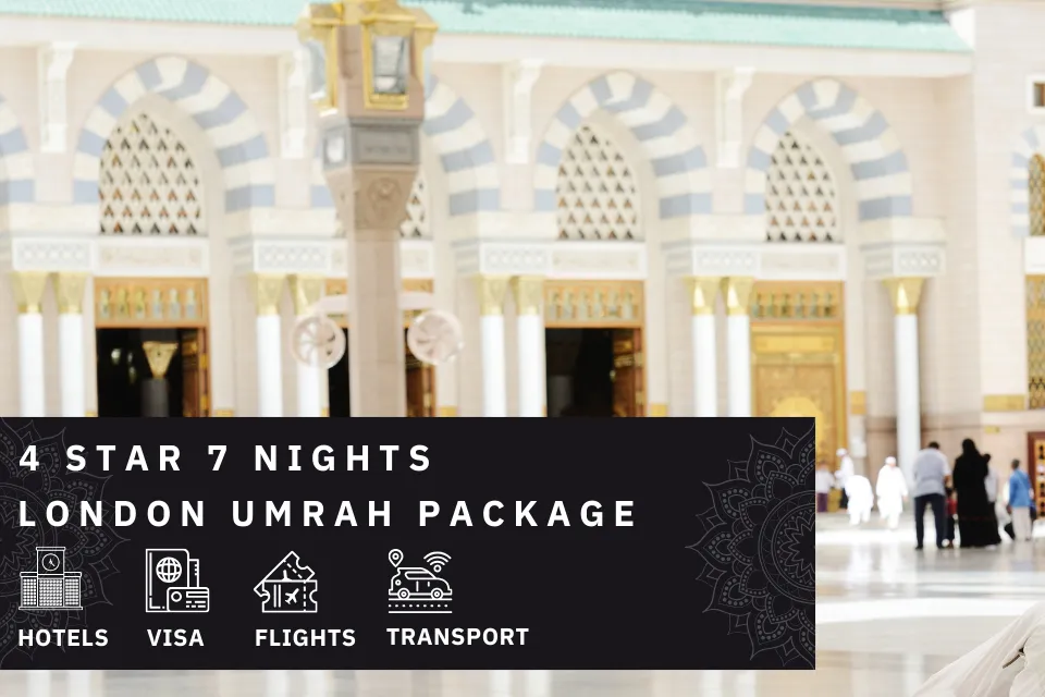 7 Nights 4 Star London Umrah Package